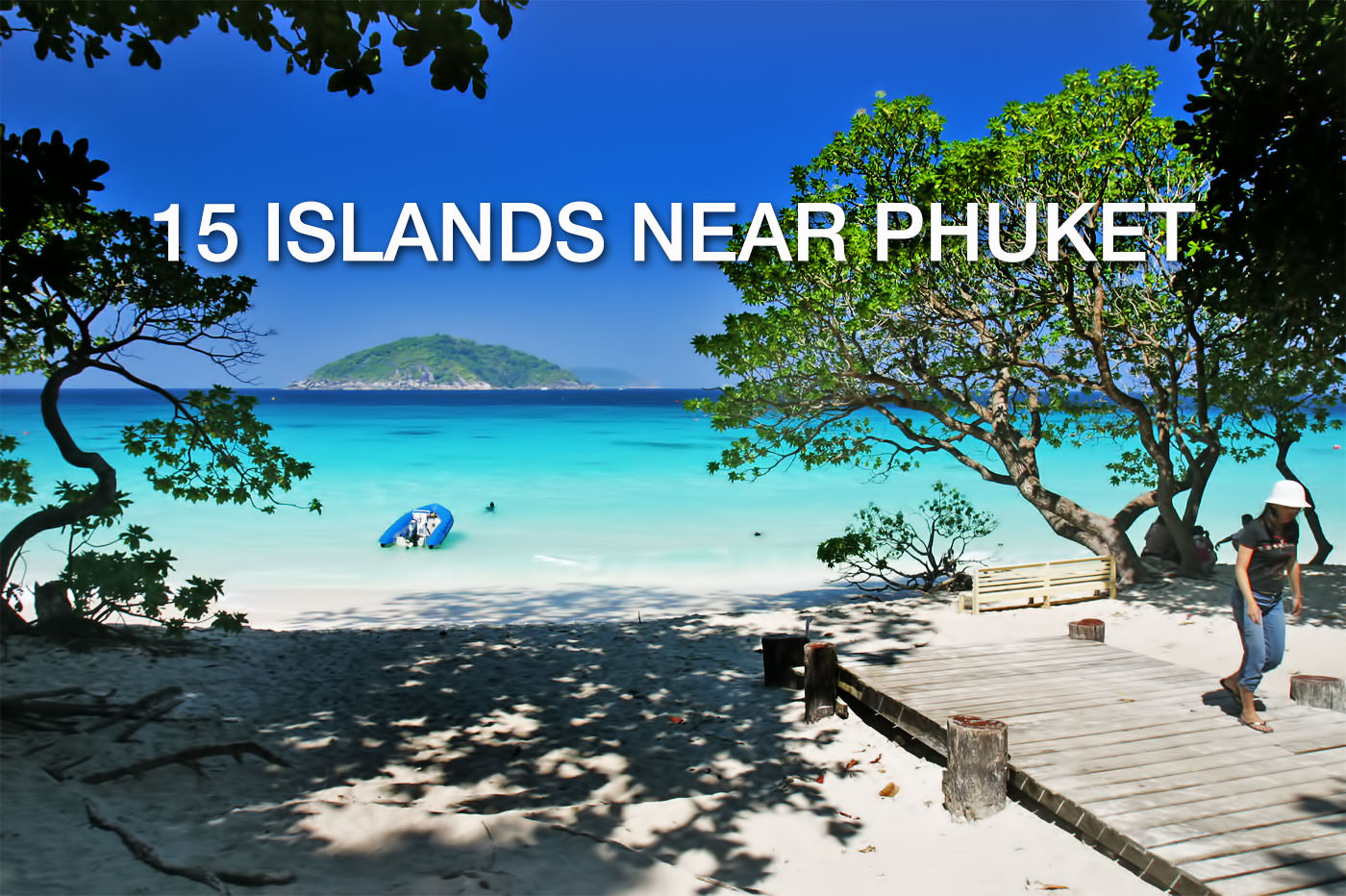 15 Islands Near Phuket Phuket Island Hopping