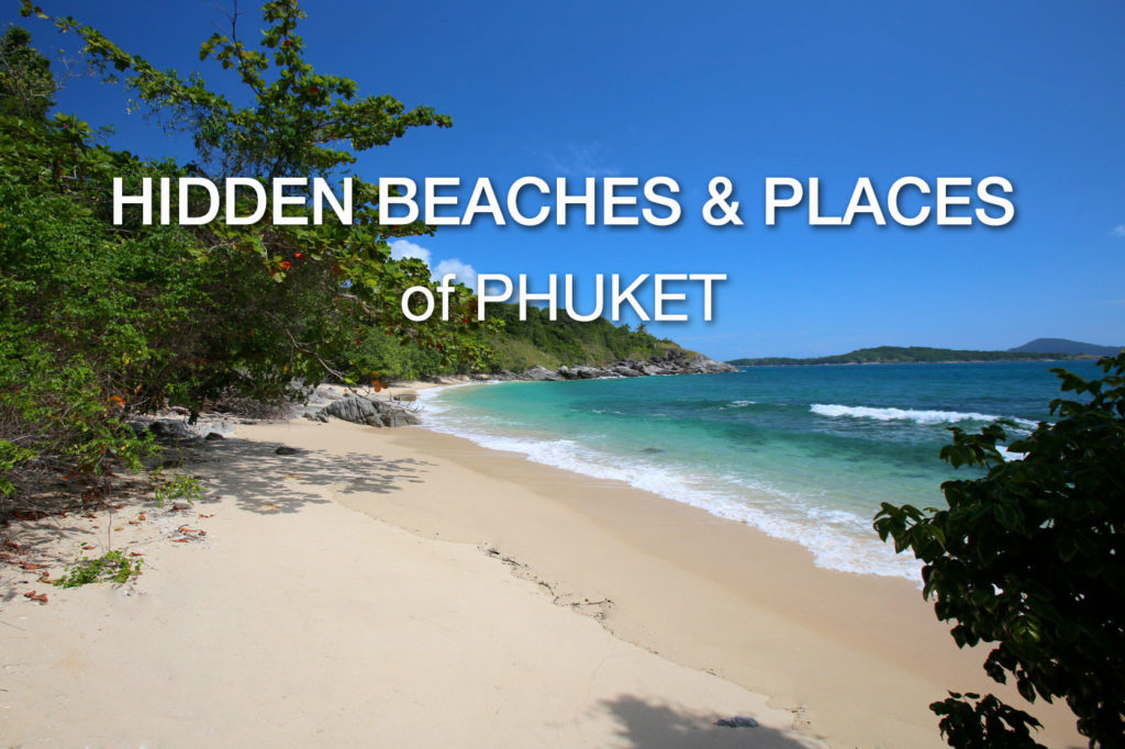 Hidden Places in Phuket