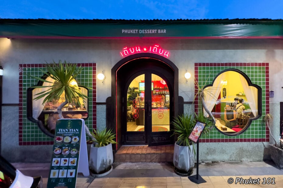 Tian Tian Phuket Dessert Cafe