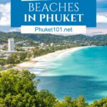Discover the 21 Best Beaches of Phuket