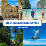 Best Instagram Spots Phuket