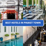 Best Hotels in Phuket Town