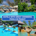 Hotels With Great Swimming Pools in Phuket