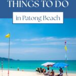 Best Things to Do in Patong Beach