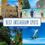 Best Instagram Spots in Phuket