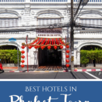 Best Hotels in Phuket Town
