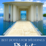 Best Hotels For Weddings In Phuket