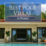 Best Pool Villas in Phuket