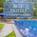 Best Hotel In Nopparat Thara Beach